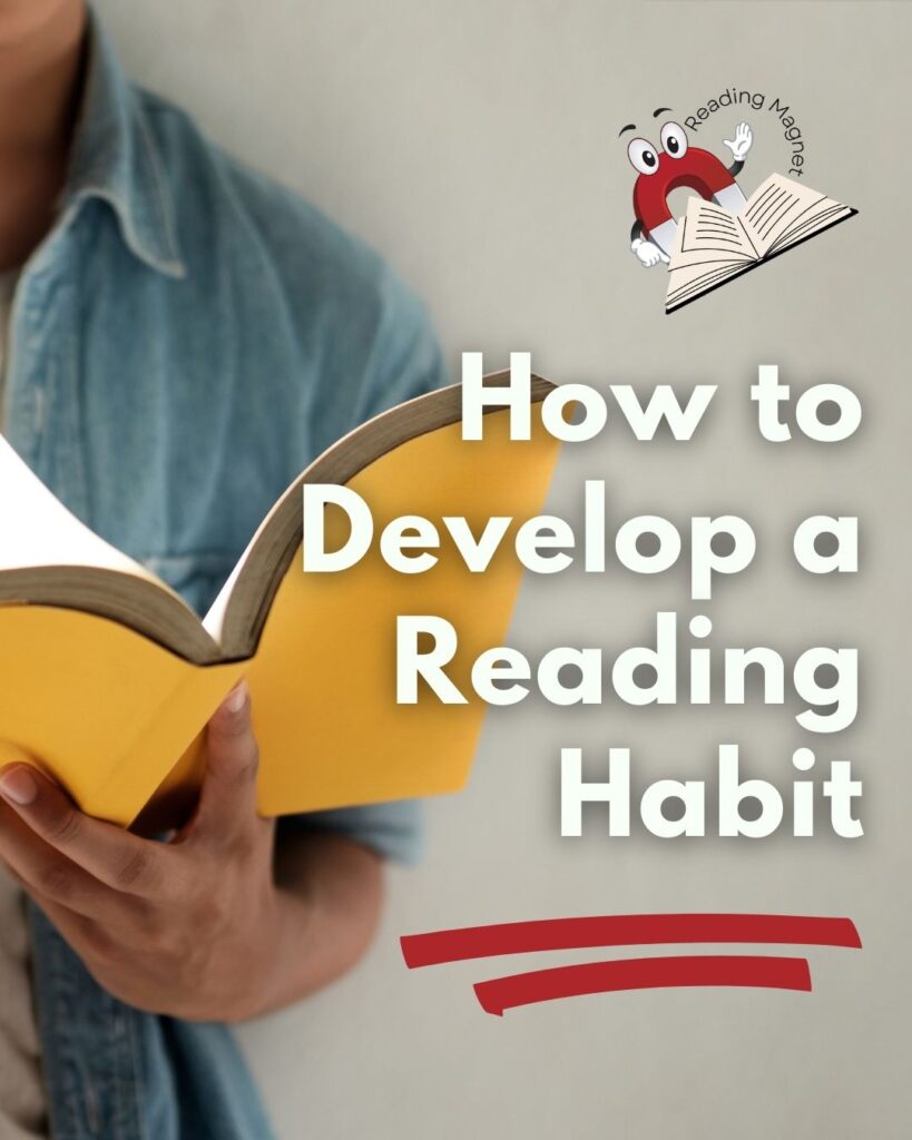 How To Develop A Reading Habit – Reading Magnet – Author Interview ...